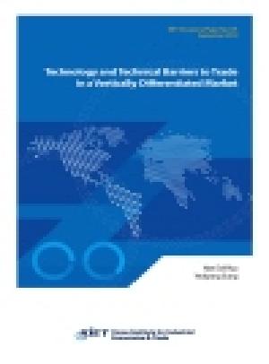Technology and Technical Barriers to Trade in a Vertically Differentiated Market Technology and Technical Barriers to Trade in a Vertically Differentiated Market