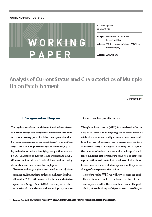  (Working Paper 2018-04) Analysis of Current Status and Characteristics of Multiple Union Establishment   (Working Paper 2018-04) Analysis of Current Status and Characteristics of Multiple Union Establishment 