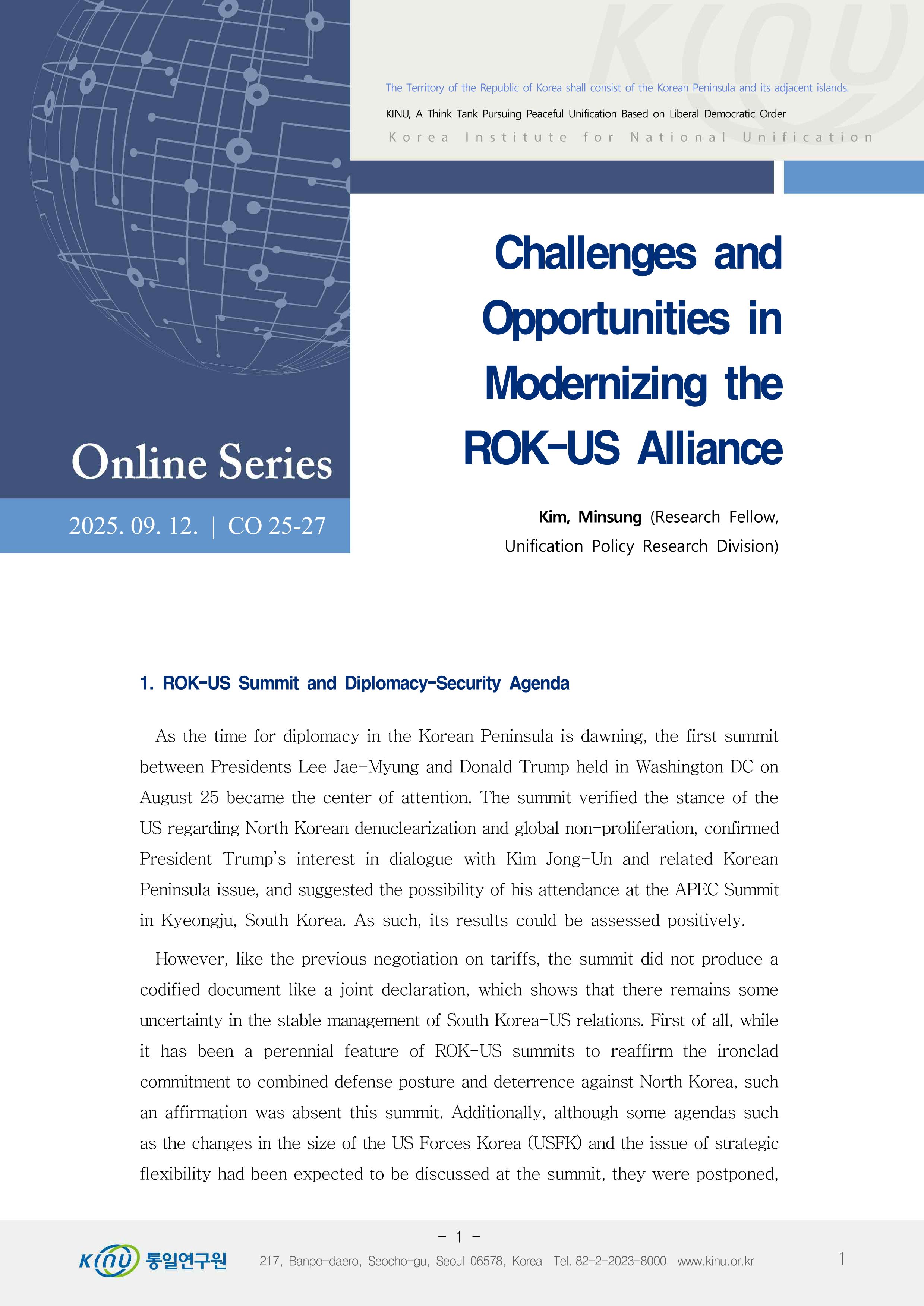 Challenges and Opportunities in Modernizing the ROK-US Alliance Challenges and Opportunities in Modernizing the ROK-US Alliance
